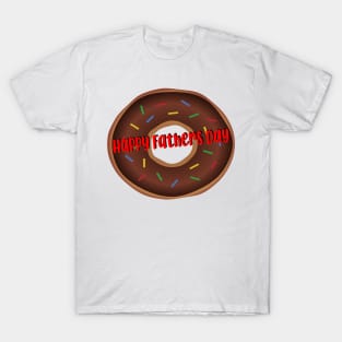 Happy Fathers day donut T-Shirt